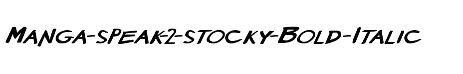 font Manga-speak-2-stocky-Bold-Italic download