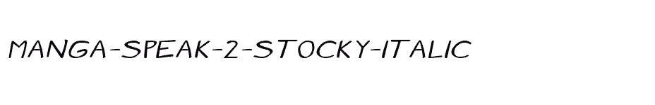 font Manga-speak-2-stocky-Italic download