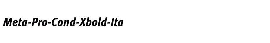 font Meta-Pro-Cond-Xbold-Ita download