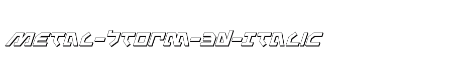 font Metal-Storm-3D-Italic download