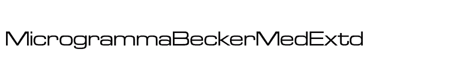 font MicrogrammaBeckerMedExtd download