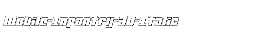 font Mobile-Infantry-3D-Italic download