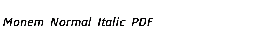 font Monem-Normal-Italic-PDF download