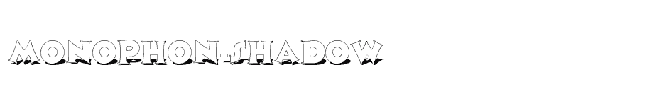 font Monophon-Shadow download