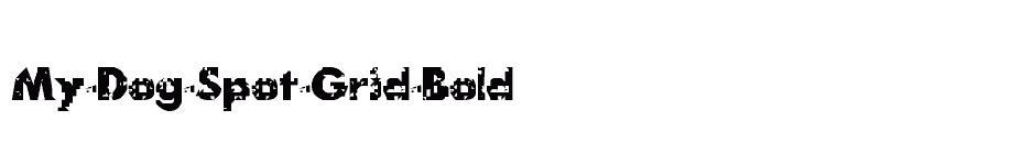 font My-Dog-Spot-Grid-Bold download