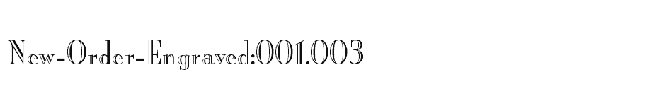 font New-Order-Engraved:001.003 download