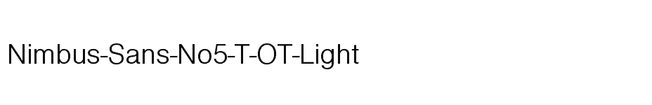 font Nimbus-Sans-No5-T-OT-Light download