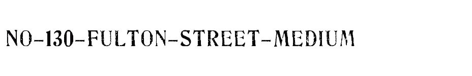 font No-130-Fulton-Street-Medium download