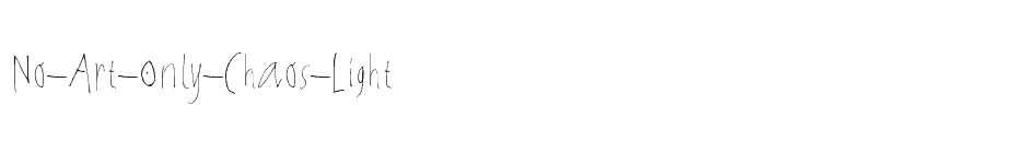 font No-Art-Only-Chaos-Light download