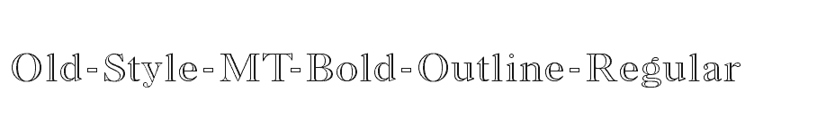 font Old-Style-MT-Bold-Outline-Regular download