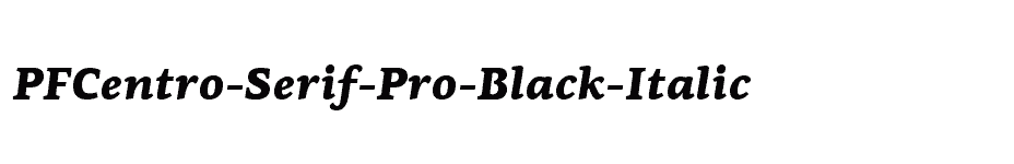 font PFCentro-Serif-Pro-Black-Italic download