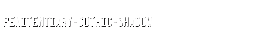 font Penitentiary-Gothic-Shadow download