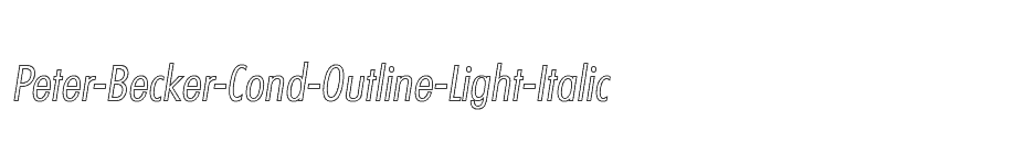 font Peter-Becker-Cond-Outline-Light-Italic download