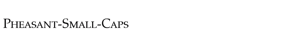 font Pheasant-Small-Caps download