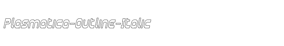 font Plasmatica-Outline-Italic download