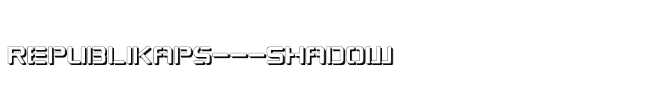 font Republikaps---Shadow download