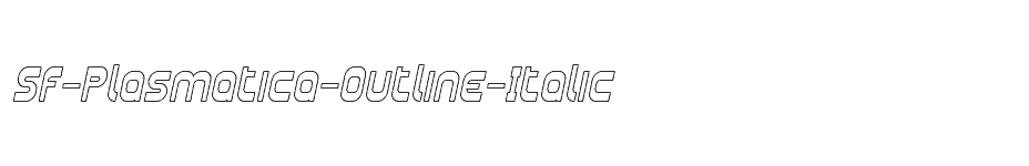 font SF-Plasmatica-Outline-Italic download