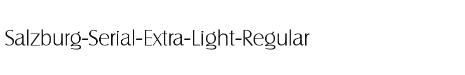 font Salzburg-Serial-Extra-Light-Regular download