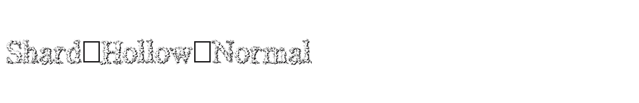 font Shard-Hollow-Normal download