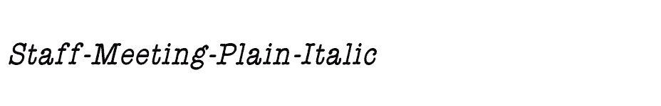 font Staff-Meeting-Plain-Italic download