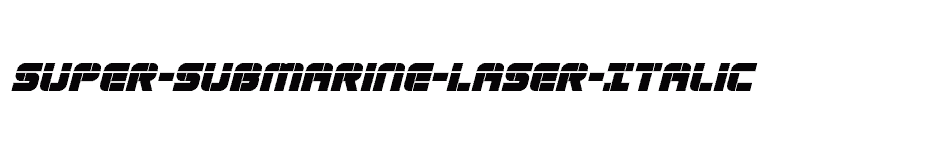 font Super-Submarine-Laser-Italic download