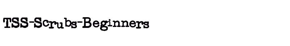 font TSS-Scrubs-Beginners download