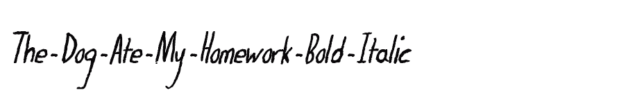 font The-Dog-Ate-My-Homework-Bold-Italic download