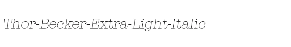 font Thor-Becker-Extra-Light-Italic download
