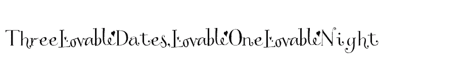 font Three-Dates,-One-Night download