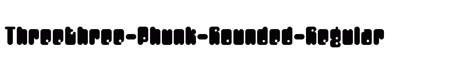 font Threethree-Phunk-Rounded-Regular download