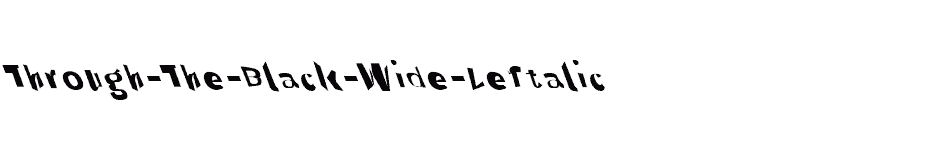 font Through-The-Black-Wide-Leftalic download
