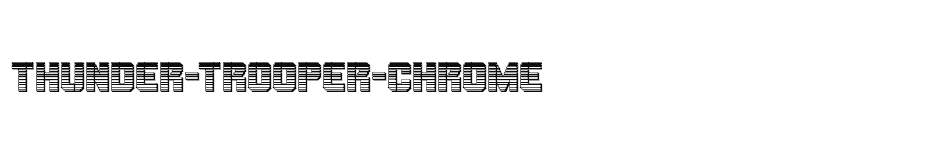 font Thunder-Trooper-Chrome download