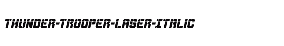 font Thunder-Trooper-Laser-Italic download