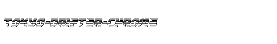 font Tokyo-Drifter-Chrome download