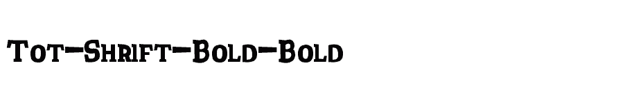 font Tot-Shrift-Bold-Bold download