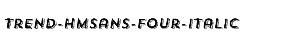 font Trend-HMSans-Four-Italic download