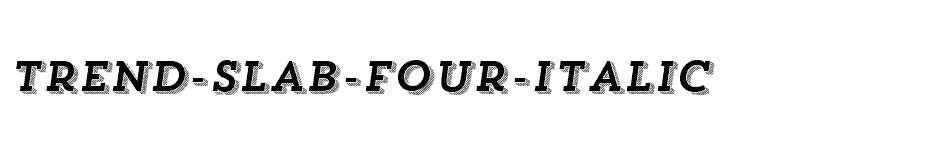 font Trend-Slab-Four-Italic download