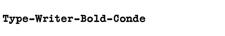 font Type-Writer-Bold-Conde download