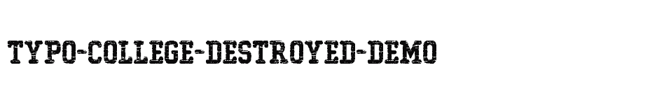 font Typo-College-Destroyed-Demo download