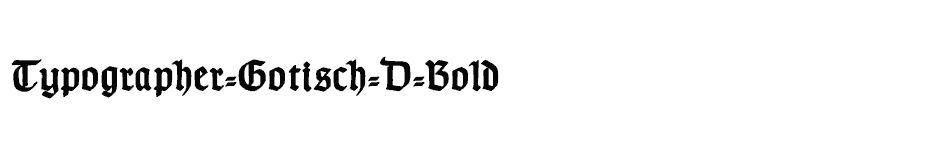 font Typographer-Gotisch-D-Bold download