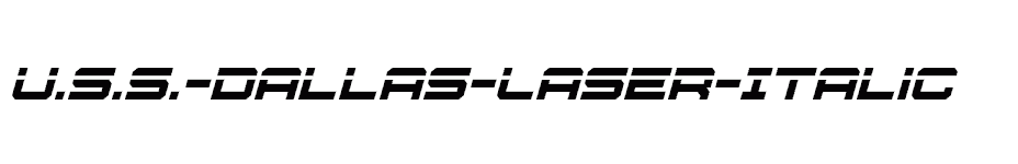 font U.S.S.-Dallas-Laser-Italic download