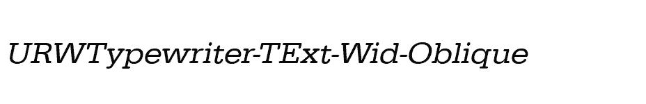 font URWTypewriter-TExt-Wid-Oblique download