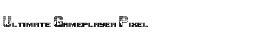 font Ultimate-Gameplayer-Pixel download