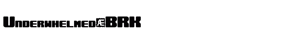 font Underwhelmed-BRK download