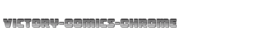 font Victory-Comics-Chrome download