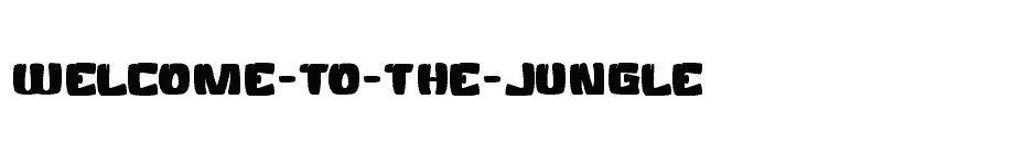 font WELCOME-TO-THE-JUNGLE download