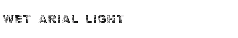 font Wet-Arial-Light download