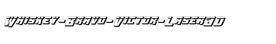 font Whiskey-Bravo-Victor-Laser3D download