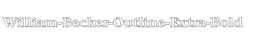 font William-Becker-Outline-Extra-Bold download