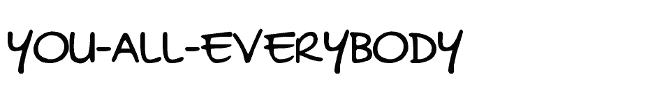 font YOU-ALL-EVERYBODY download